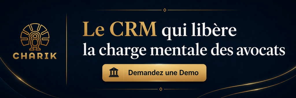 Charik, Le CRM qui libère la charge mentale des avocats